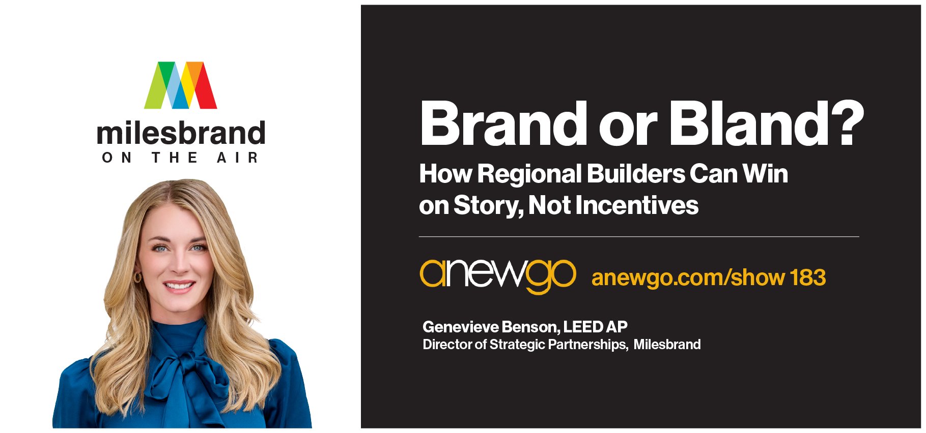 Milesbrand’s Genevieve Benson Featured on the Anewgo of New Home Sales Podcast