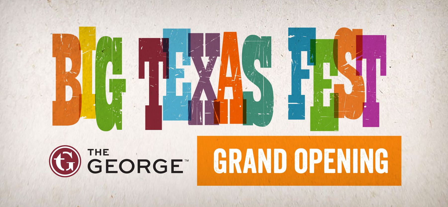 Big Texas Fest: How The George Turned Its Grand Opening Into a Hometown Welcome